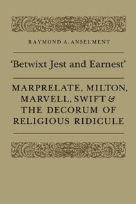'Betwixt Jest and Earnest'