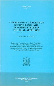 A Descriptive Analysis of Second Language Teaching Styles in the Oral Apporach