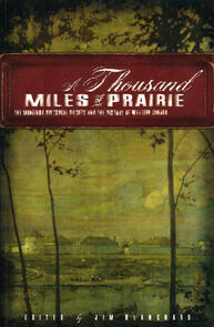 A Thousand Miles of Prairie