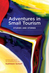 Adventures in Small Tourism