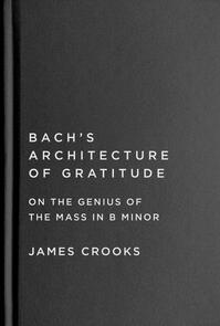 Bach's Architecture of Gratitude