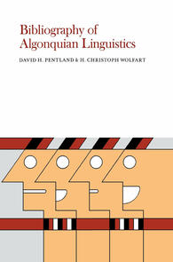 Bibliography of Algonquian Linguistics