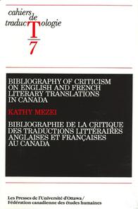 Bibliography of Criticism on English and French Literary Translation in Canada