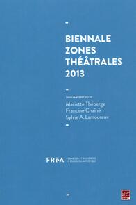 Biennale Zones théâtrales 2013