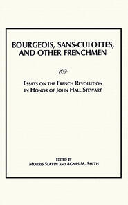 Bourgeois, Sans-Culottes and Other Frenchmen