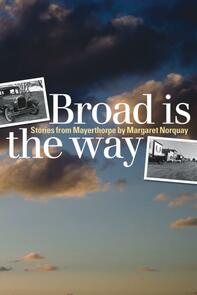 Broad Is the Way