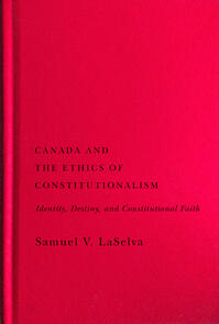 Canada and the Ethics of Constitutionalism