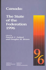 Canada: The State of the Federation 1996
