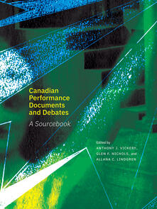 Canadian Performance Documents and Debates