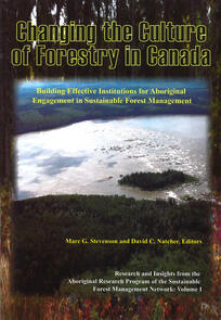 Changing the Culture of Forestry in Canada