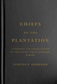 Chiefs of the Plantation