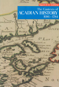 Contexts of Acadian History, 1686-1784