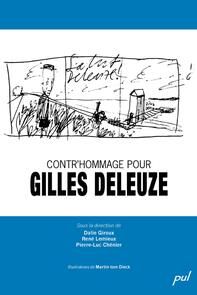 Contr'hommage pour Gilles Deleuze
