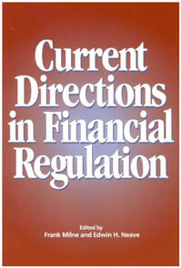 Current Directions in Financial Regulation