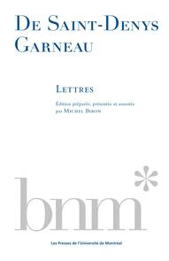 De Saint-Denys Garneau : Lettres