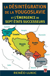 Désintégration de la Yougoslavie et l'émergence de sept État