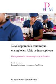 Développement économique et emploi en Afrique francophone