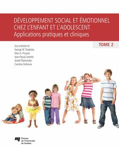 Développement social et émotionnel chez l'enfant et l'adolescent, tome 2