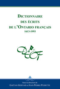 Dictionnaire des écrits de l'Ontario français