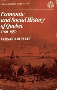 Economic and Social History of Quebec, 1760-1850