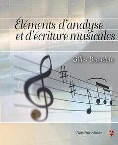 Eléments d'analyse et d'écriture musicales 3e édition