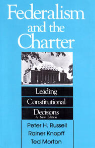Federalism and the Charter