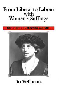 From Liberal to Labour with Women's Suffrage