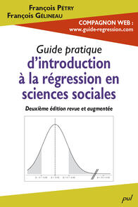 Guide pratique d’introduction à la régression en sciences sociales. 2e édition revue et augmentée