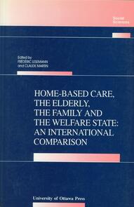Home-Based Care, the Elderly, the Family, and the Welfare State