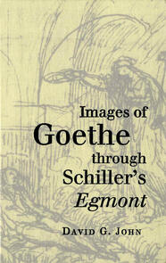 Images of Goethe through Schiller's Egmont