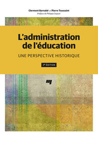 L'administration de l'éducation, 2e édition