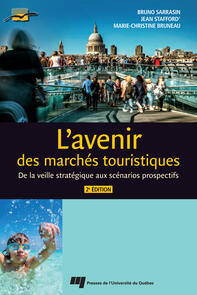 L'avenir des marchés touristiques, 2e édition