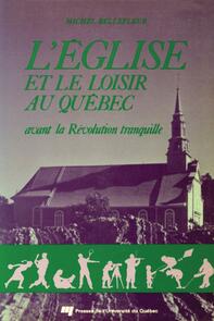 L'Église et le loisir au Québec