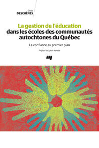 La gestion de l'éducation dans les écoles des communautés autochtones du Québec