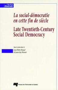 La social-démocratie en cette fin de siècle / Late Twentieth-Century Social Democracy