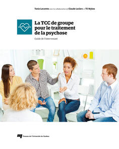 La TCC de groupe pour le traitement de la psychose