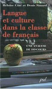 Langue et culture dans la classe de français