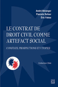 Le contrat de droit civil comme artefact social
