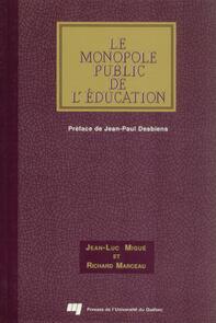 Le monopole public de l'éducation