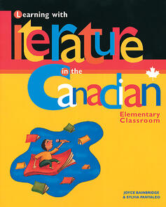 Learning with Literature in the Canadian Elementary Classroom