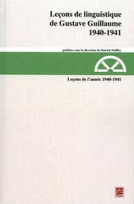 Leçons de linguistique de Gustave Guillaume, 1940-1941