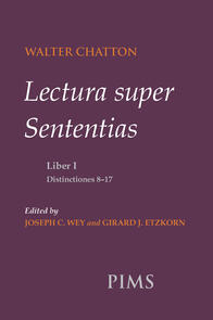 Lectura super Sententias Liber I Distinctiones 8-17