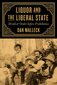 Liquor and the Liberal State