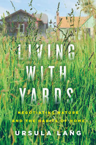 Living with Yards