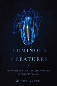 Luminous Creatures