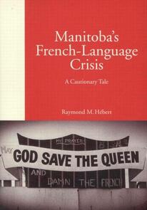 Manitoba's French-Language Crisis