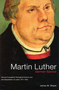 Martin Luther, German Saviour