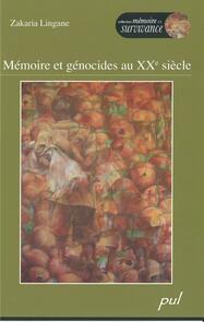 Mémoire et génocides au XXe siècle