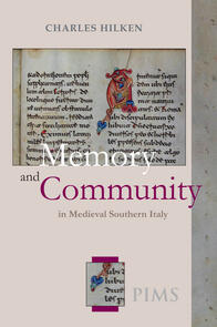 Memory and Community in Medieval Southern Italy
