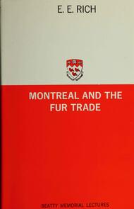 Montreal and the Fur Trade